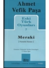 Eski Türk Oyunları 7; Meraki (Hastalık Hastası)