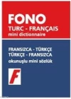 Fransızca-Türkçe / Türkçe-Fransızca; Okunuşlu Mini Sözlük