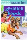 Gözlüklü Köpek