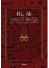 Hz. Ali / Nehcül Belağa (Ciltli); Hz. Alinin Konuşmaları, Mektupları ve Hikmetli Sözleri