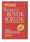 İngilizce / Türkçe - Türkçe / Yeni İngilizce Büyük Sözlük