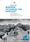 Modern İstanbulun Doğuşu; Bir Kentin Dönüşümü ve Modernizasyonu