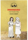 Pandoralarız - Kadın Filozoflar 4. Kitap