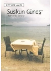 Suskun Güneş; Bodrum´dan Öyküler