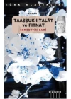 Taaşşuk-ı Talat ve Fitnat