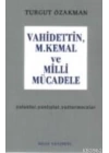 Vahidettin, M. Kemal ve Milli Mücadele