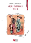 Yeşil Parmaklı Tistu