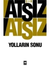 Yolların Sonu