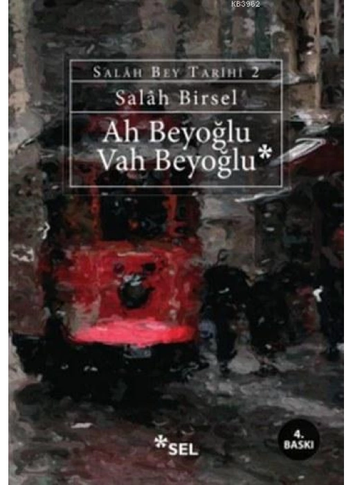 Ah Beyoğlu Vah Beyoğlu; Salah Bey Tarihi 2