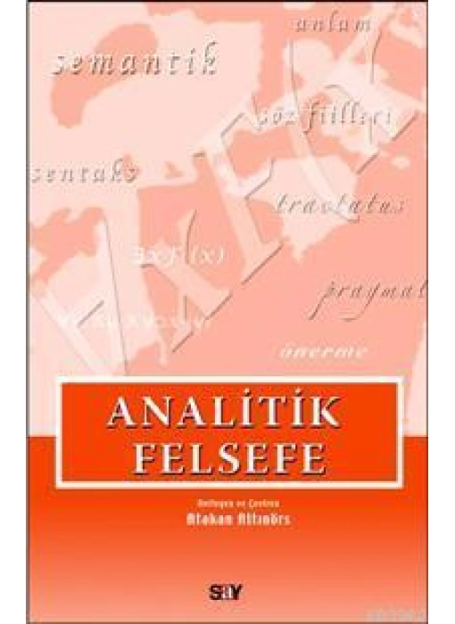 Analitik Felsefe; Seçilmiş Yazılar