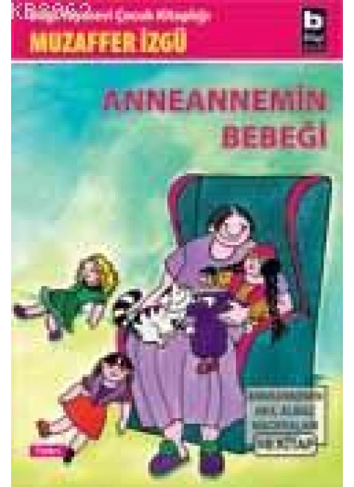 Anneannemin Bebeği