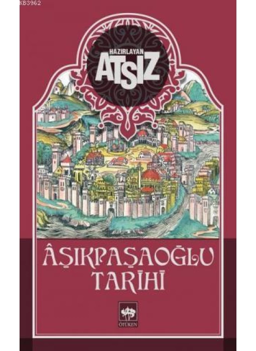 Aşıkpaşaoğlu Tarihi