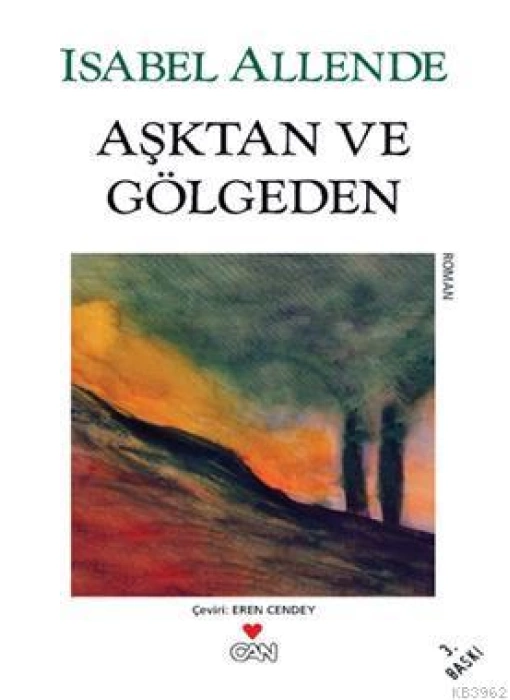 Aşktan ve Gölgeden