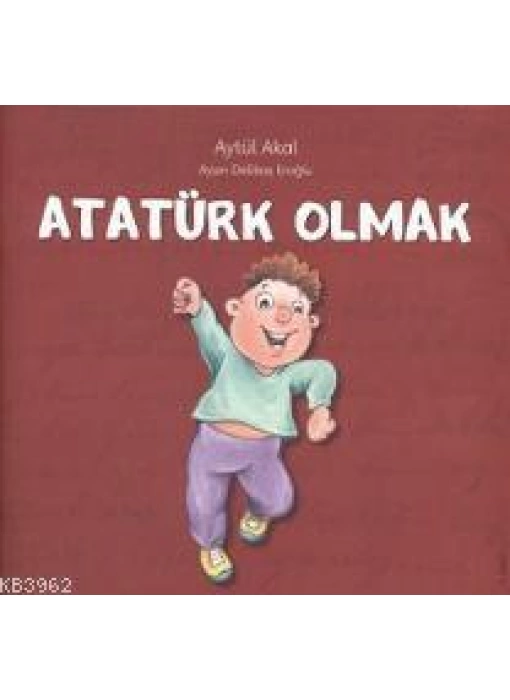 Atatürk Olmak