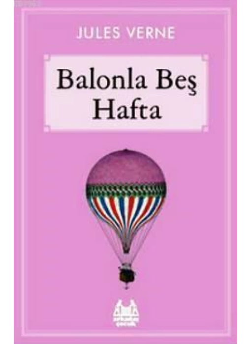 Balonla Beş Hafta