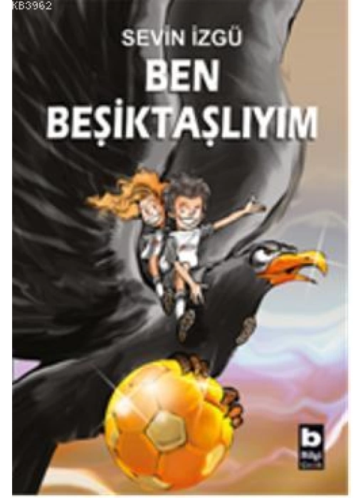 Ben Beşiktaşlıyım