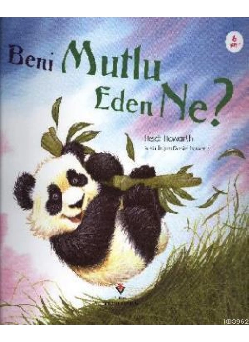 Beni Mutlu Eden Ne?