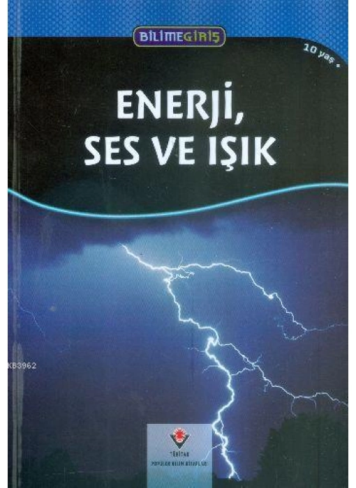 Bilime Giriş - Enerji, Ses ve Işık