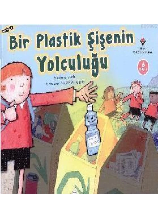 Bir Plastik Şişenin Yolculuğu (6 Yaş)