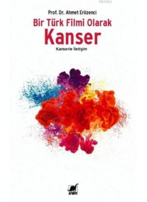 Bir Türk Filmi Olarak Kanser; Kanserle İletişim