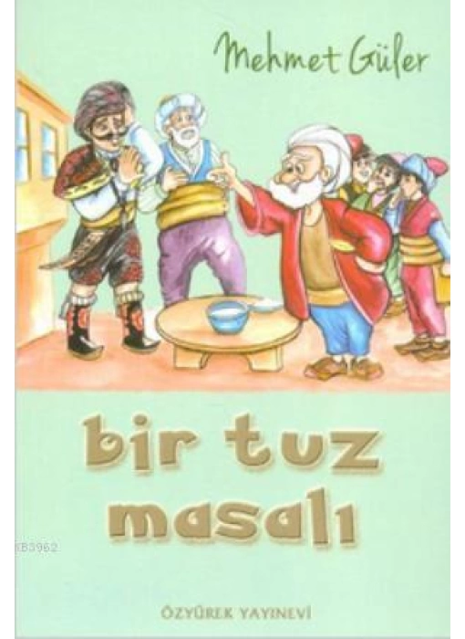 Bir Tuz Masalı