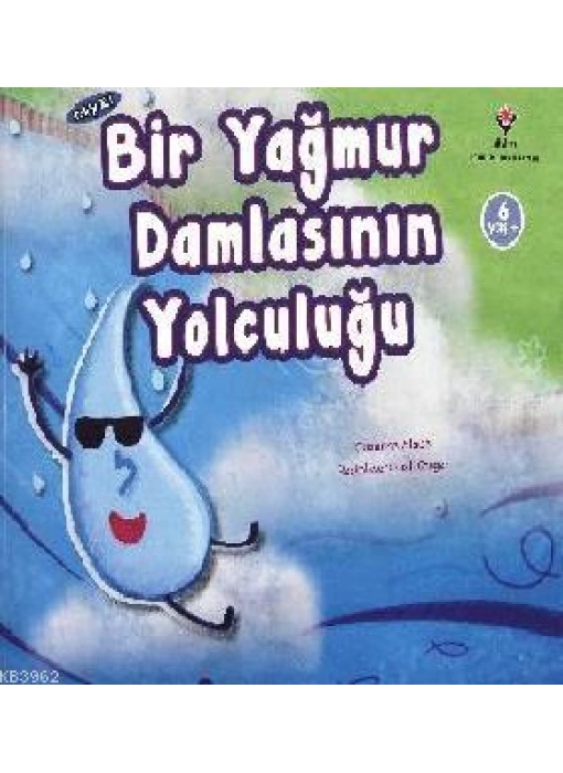 Bir Yağmur Damlasının Yolculuğu (6 Yaş)