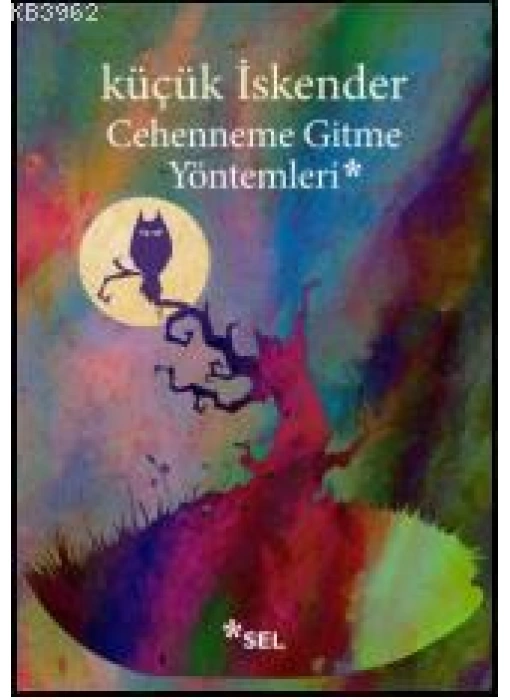 Cehenneme Gitme Yöntemleri