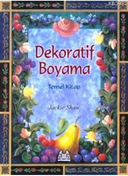 Dekoratif Boyama - Temel Kitap