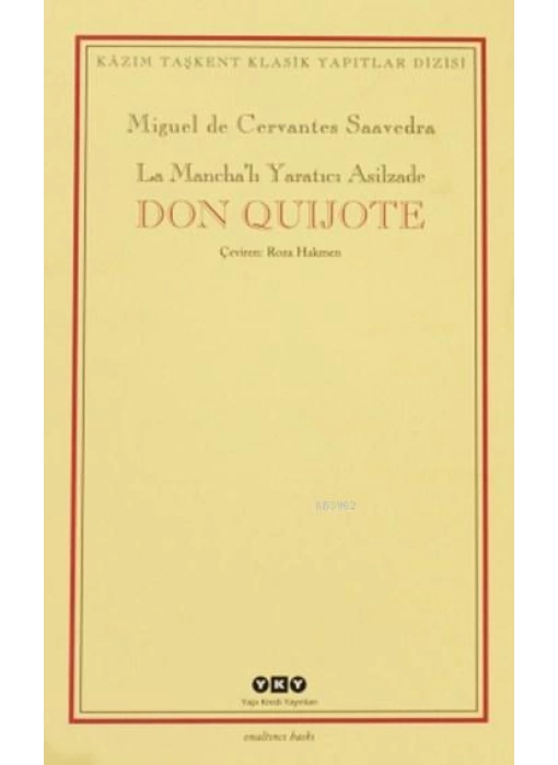 Don Quijote (2 Cilt, Kutulu); La Manchalı Yaratıcı Asilzade