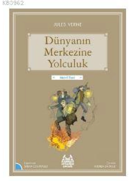 Dünyanın Merkezine Yolculuk; Gökkuşağı Mavi Seri