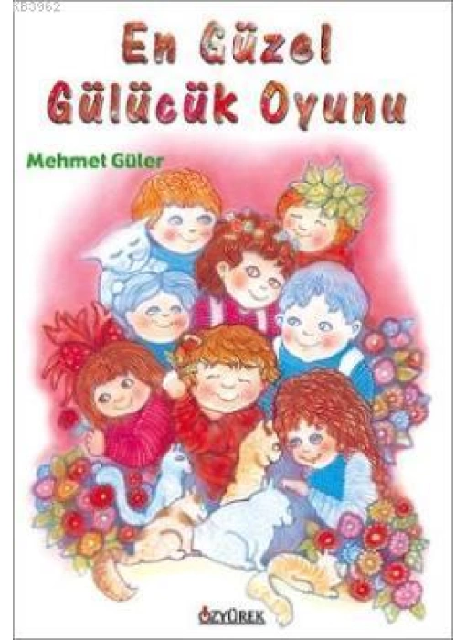 En Güzel Gülücük Oyunu