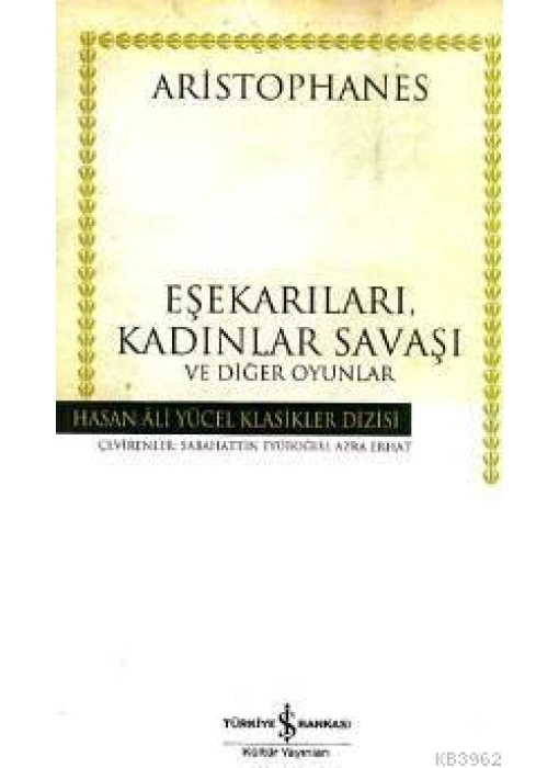 Eşekarıları, Kadınlar Savaşı ve Diğer Oyunlar