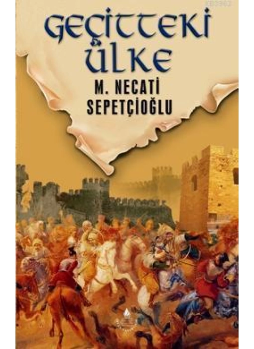 Geçitteki Ülke - Dünki Türkiye 8. Kitap