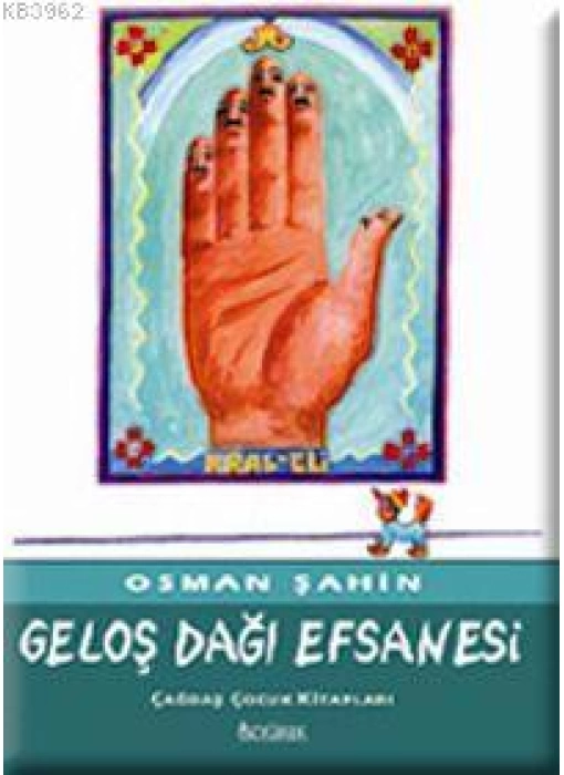 Geloş Dağı Efsanesi