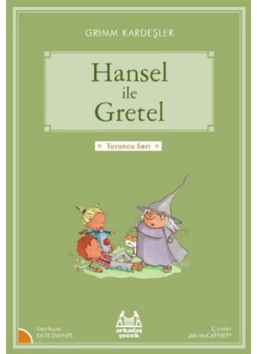 Hansel ile Gretel