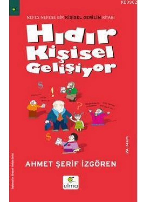 Hıdır Kişisel Gelişiyor; Nefes Nefese Bir Kişisel Gerilim Romanı