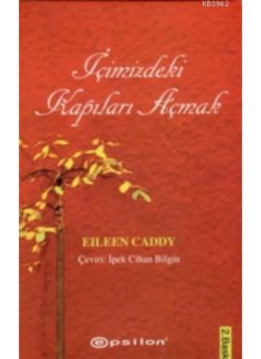 İçimizdeki Kapıları Açmak