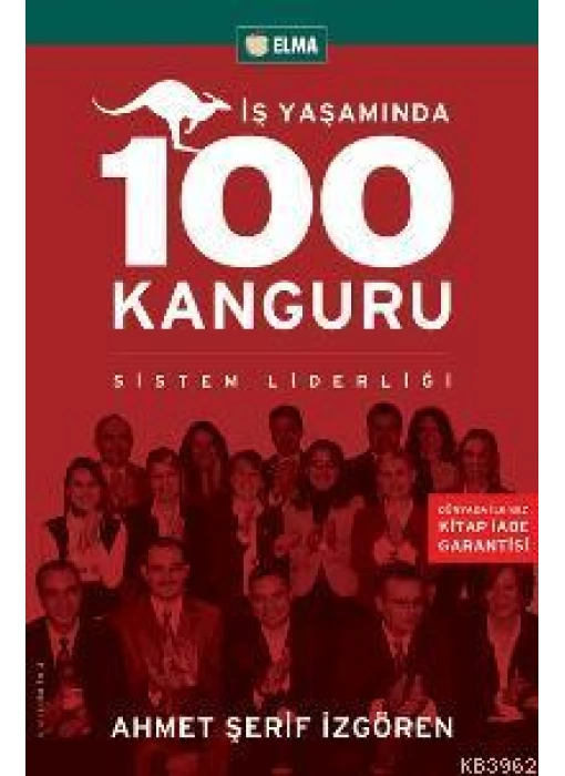 İş Yaşamında 100 Kanguru; Sistem Liderliği