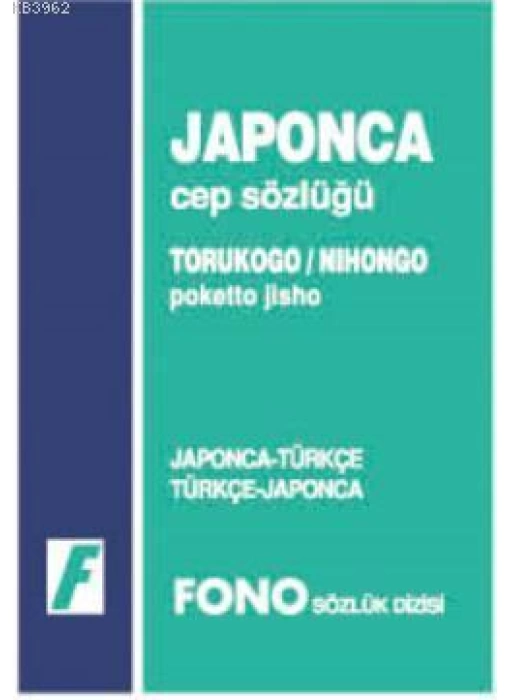 Japonca Cep Sözlüğü; Japonca-Türkçe / Türkçe-Japonca