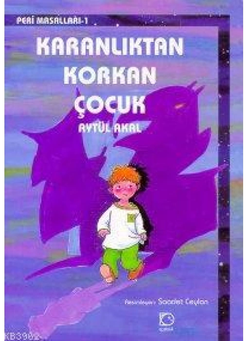 Karanlıktan Korkan Çocuk