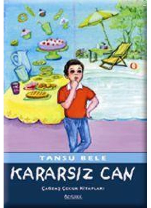 Kararsız Can