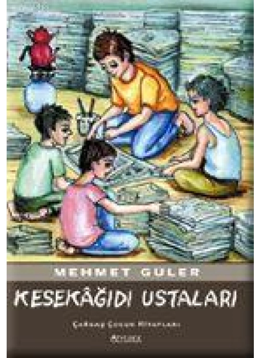 Kesekağıdı Ustaları