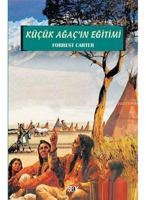 Küçük Ağaçın Eğitimi