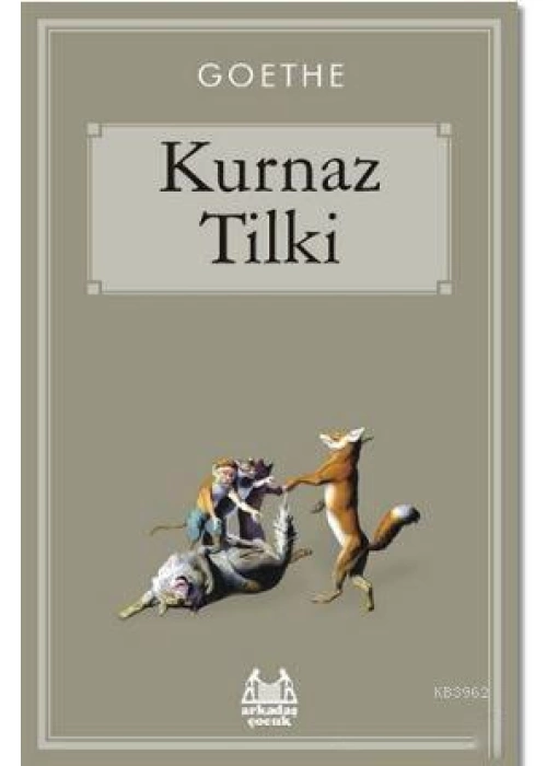 Kurnaz Tilki