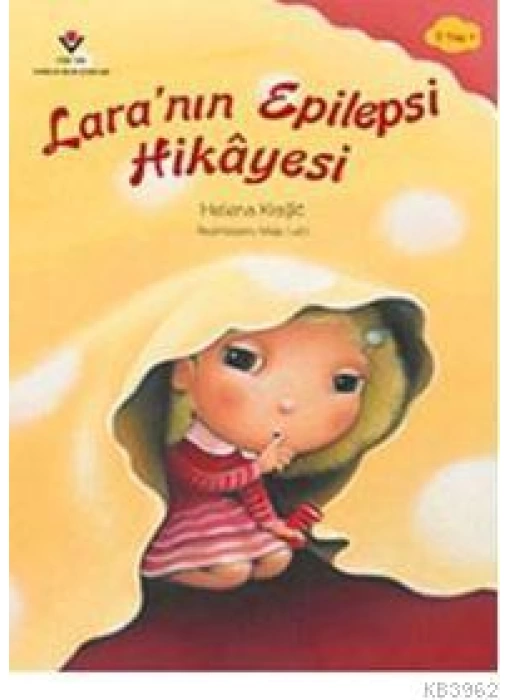 Laranın Epilepsi Hikayesi