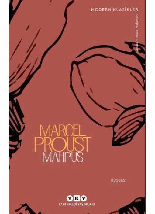 Mahpus; Kayıp Zamanın İzinde 5. kitap