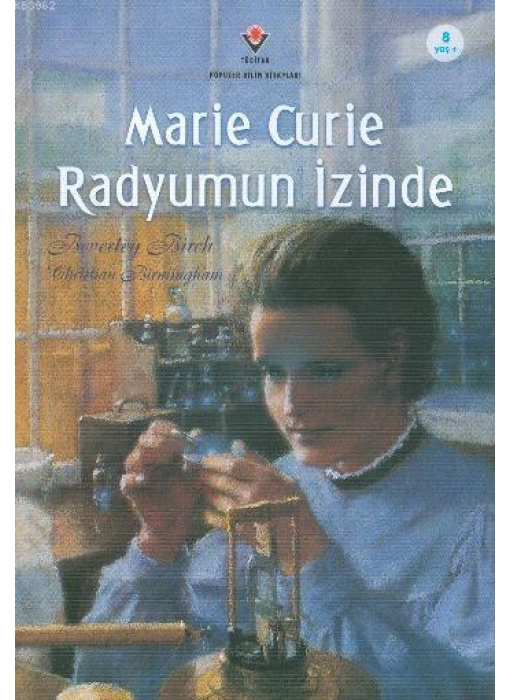 Marie Curie Radyumun İzinde