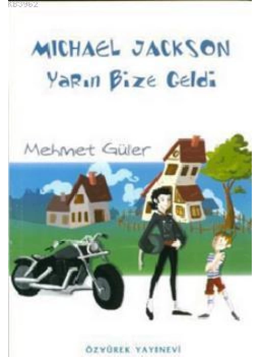 Michael Jackson Yarın Bize Geldi