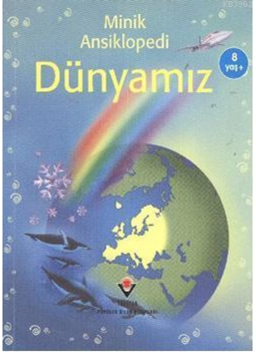 Minik Ansiklopedi - Dünyamız