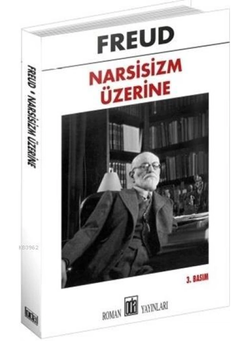 Narsisizm Üzerine